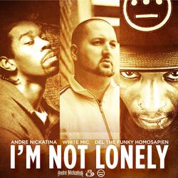 I'm Not Lonely