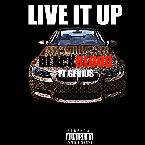 Live It Up (feat. Genius)