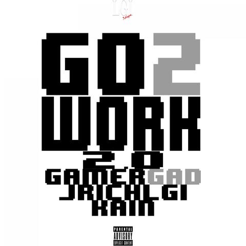 Go 2 Work 2.0