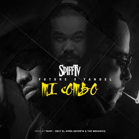 Mi Combo (feat. Future & Yandel)