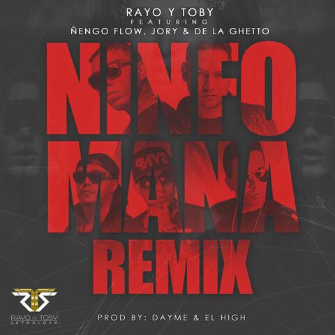 Ninfomana (feat. Ñengo Flow, Jory & De La Ghetto) [Remix]