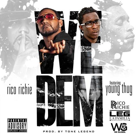 We Dem (feat. Young Thug)
