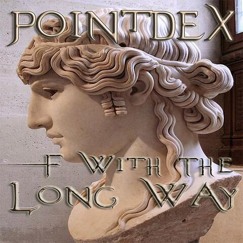 F With the Long Way