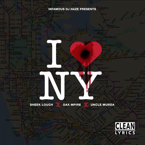 I Love NY (feat. Sheek Louch, Dax Mpire & Uncle Murda)