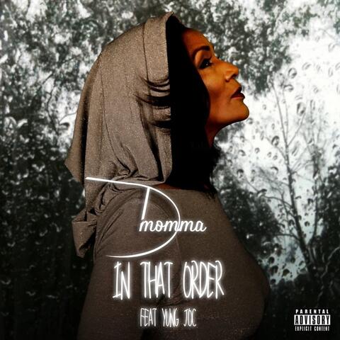 In That Order (feat. Yung Joc)