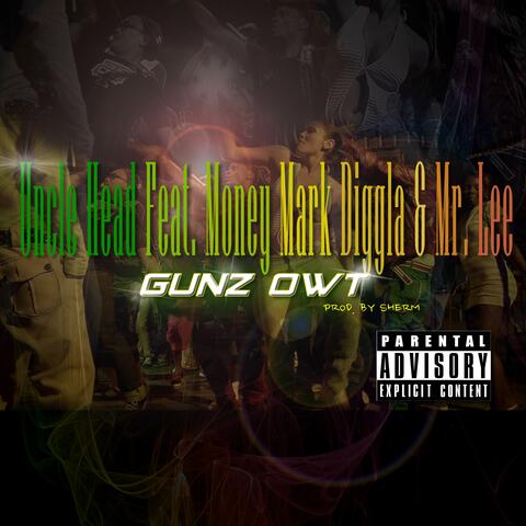 Gunz Owt (feat. Money Mark Diggla & Mr. Lee)