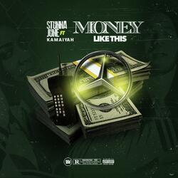 Money Like This