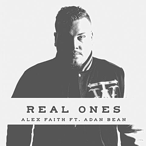 Real Ones (feat. Adan Bean)