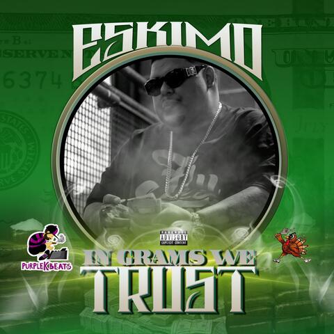 In Grams We Trust