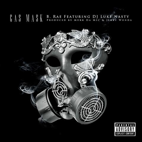 Gas Mask (feat. DJ Luke Nasty)