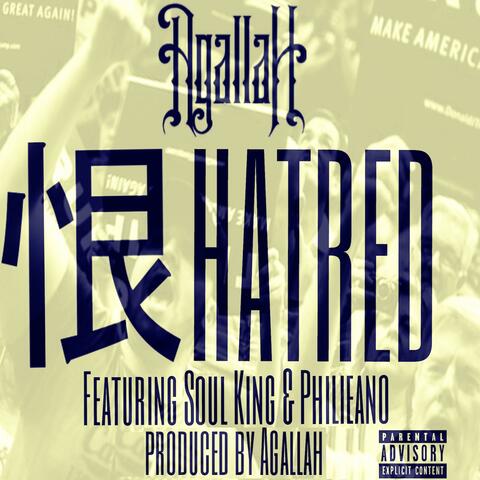 Hatred (feat. Soul King & Philieano)