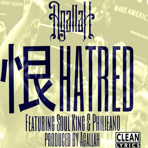 Hatred (feat. Soul King & Philieano)