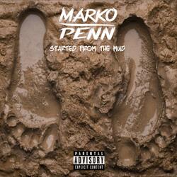 Started from the Mud