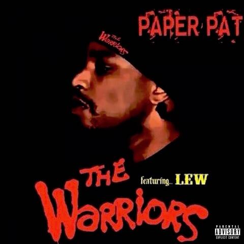 The Warriors (feat. Lew)