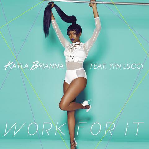 Work For It (feat. YFN Lucci)