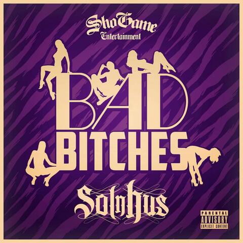 Bad Bitches