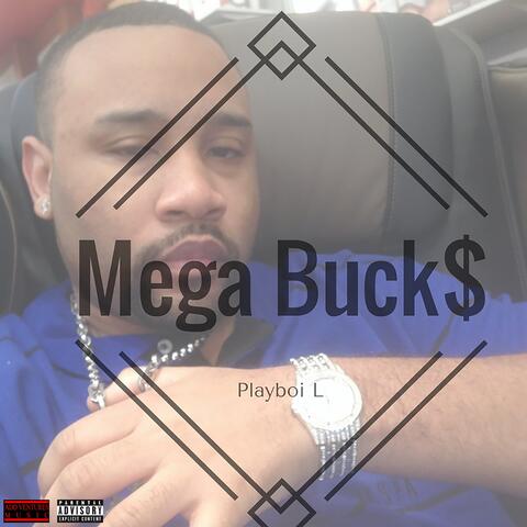 Mega Buck$