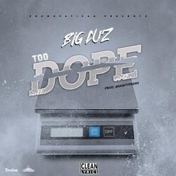 Too Dope