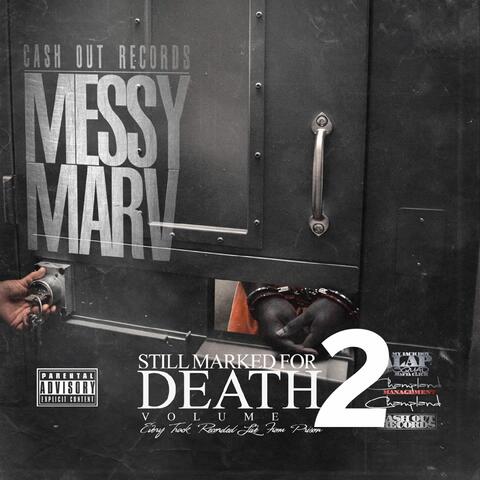 Still Marked for Death, Vol. 2 (Recorded Live from Prison)