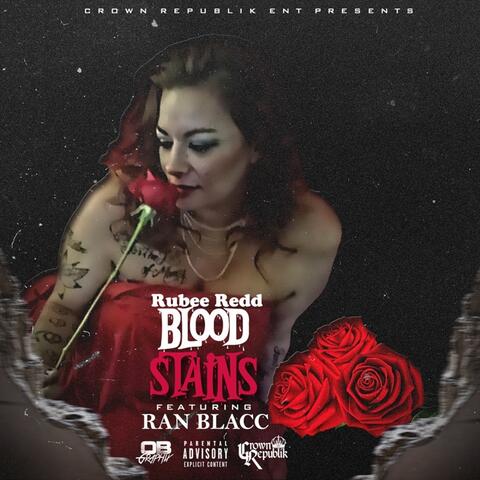Blood Stains (feat. Ran Blacc)