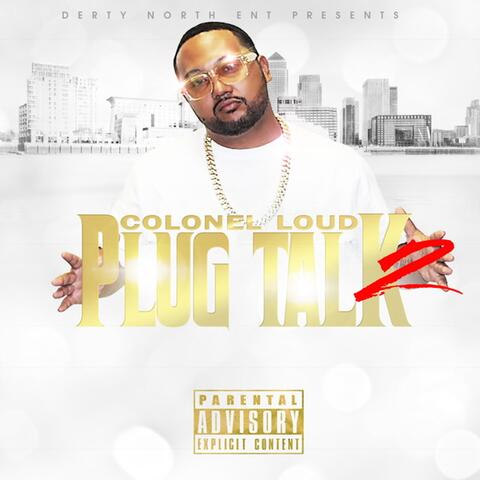Plug Talk 2