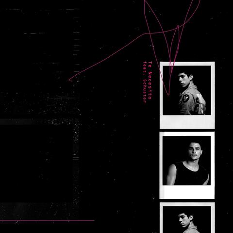 Te Necesito (feat. Schuster)