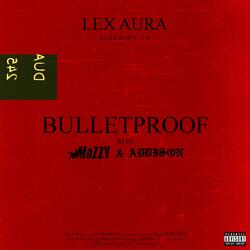 Bulletproof