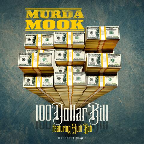 100 Dollar Bill (feat. Audi Rob)