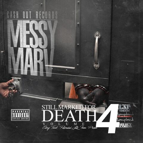Still Marked for Death, Vol. 4 (Recorded Live from Prison)