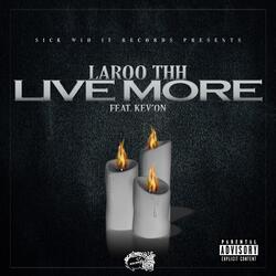 Live More