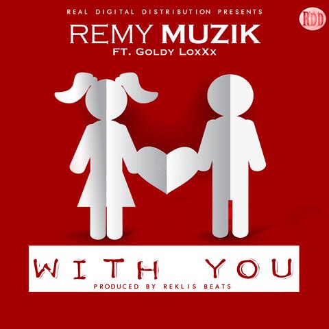 With You (feat. Goldy LoxXx)
