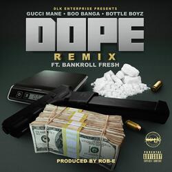 Dope (Remix)