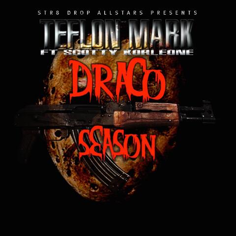 Draco Season (feat. Scotty Korleone)