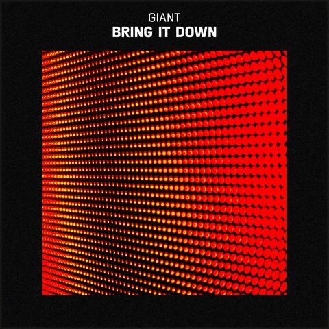 Bring It Down
