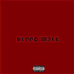Blood Walk