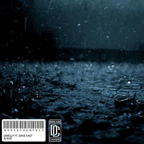 Worse Than This (feat. Kur & Dave East)