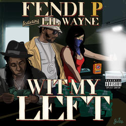 Wit My Left