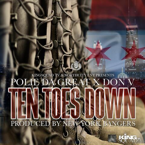 Ten Toes Down (Polie Da Great & Don V)