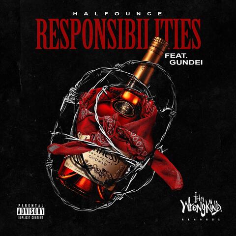 Responsibilities (feat. Gundei)