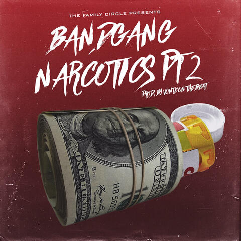Narcotics Pt. 2