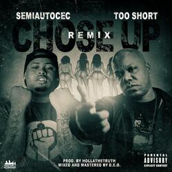 Chose Up (Remix)