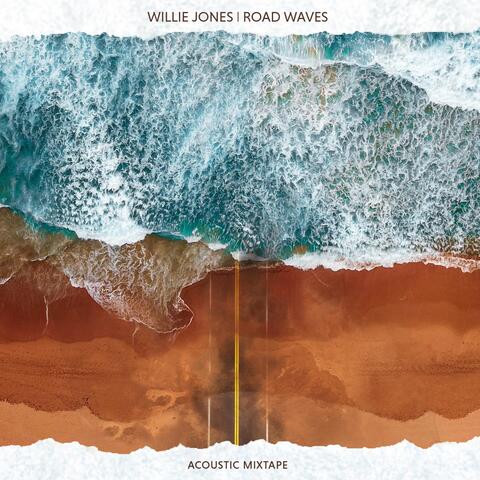 Road Waves (Acoustic Mixtape) - EP