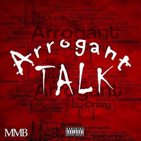 Arrogant Talk
