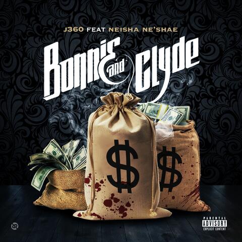 Bonnie and Clyde (feat. Neisha Neshae)