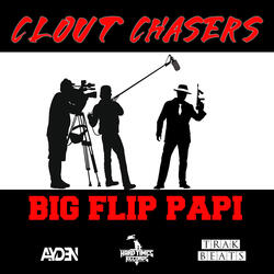Clout Chasers