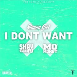 I Dont Want