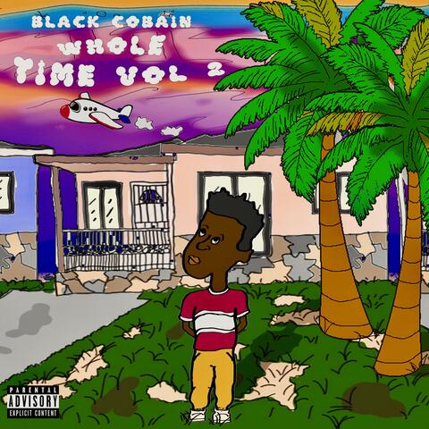 Whole Time Vol. 2
