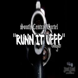 Runn It Uppp