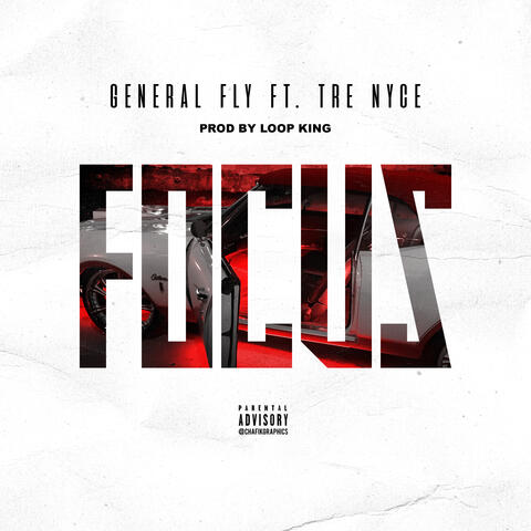 Focus (feat. Tre Nyce)