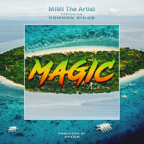 Magic (feat. Common Kings)